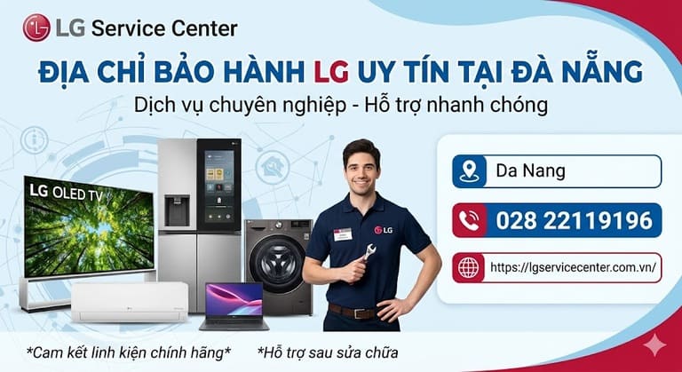 Chuyên viên kiểm tra sửa tivi máy giặt LG ở Đà Nẵng