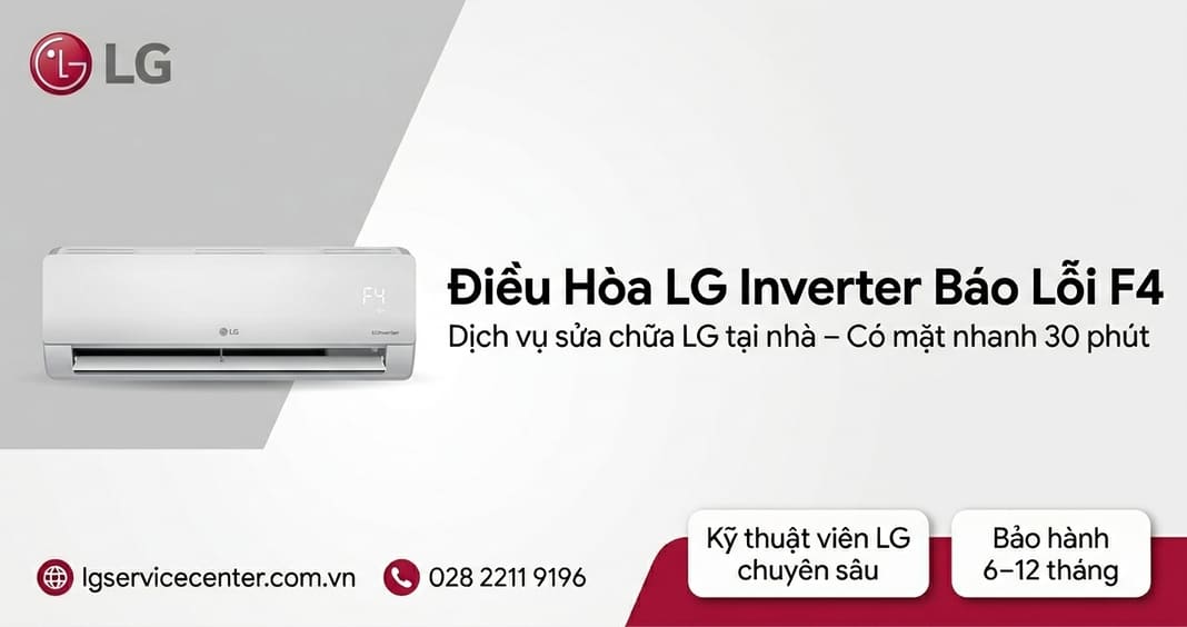 Điều hòa LG Inverter báo lỗi f4 - Xử lý uy tín, chuyên nghiệp