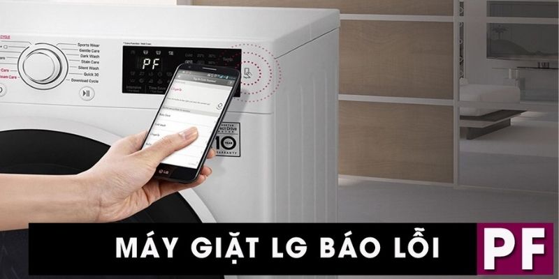 Máy giặt LG báo lỗi PF