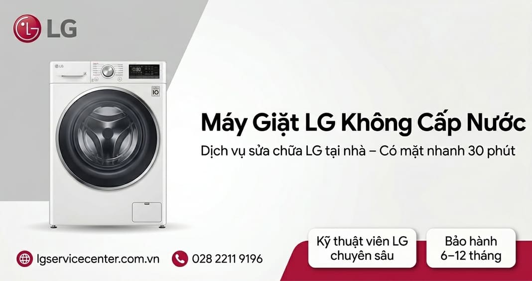 Máy giặt LG không cấp nước - Hỗ trợ nhanh chóng 24/7