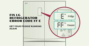 Tủ lạnh LG báo lỗi Er FF